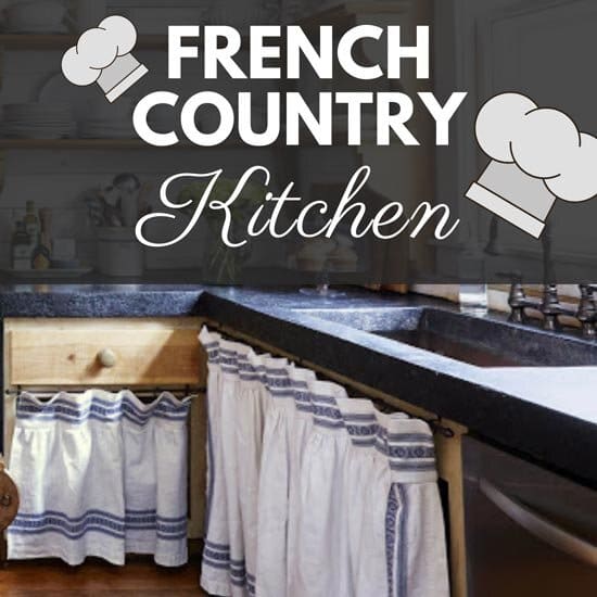French Country Kitchen Decor: 23 Effective Tips You Need to Know