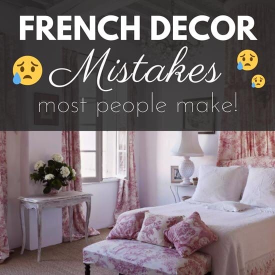 10 French Country Decorating Mistakes to Avoid